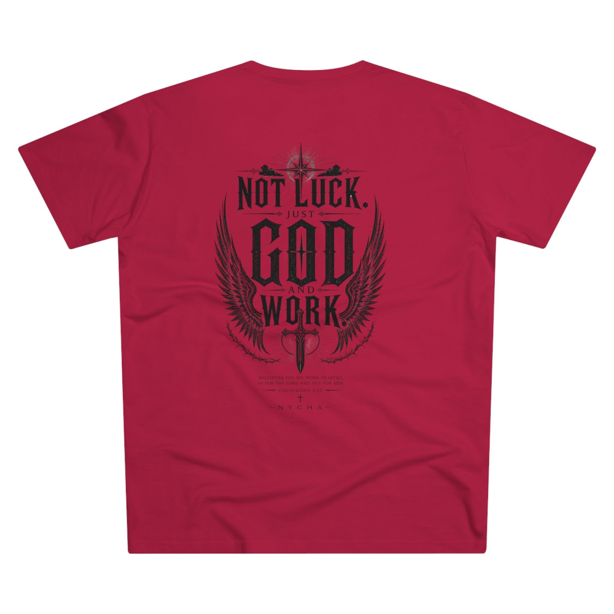 NYCHA — “No Luck. Just Work.” Fit Tee