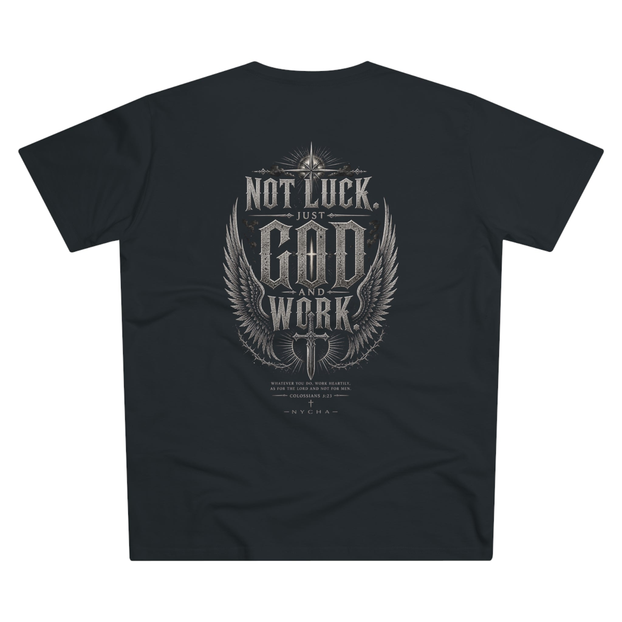 NYCHA — “No Luck. Just Work.” Fit Tee