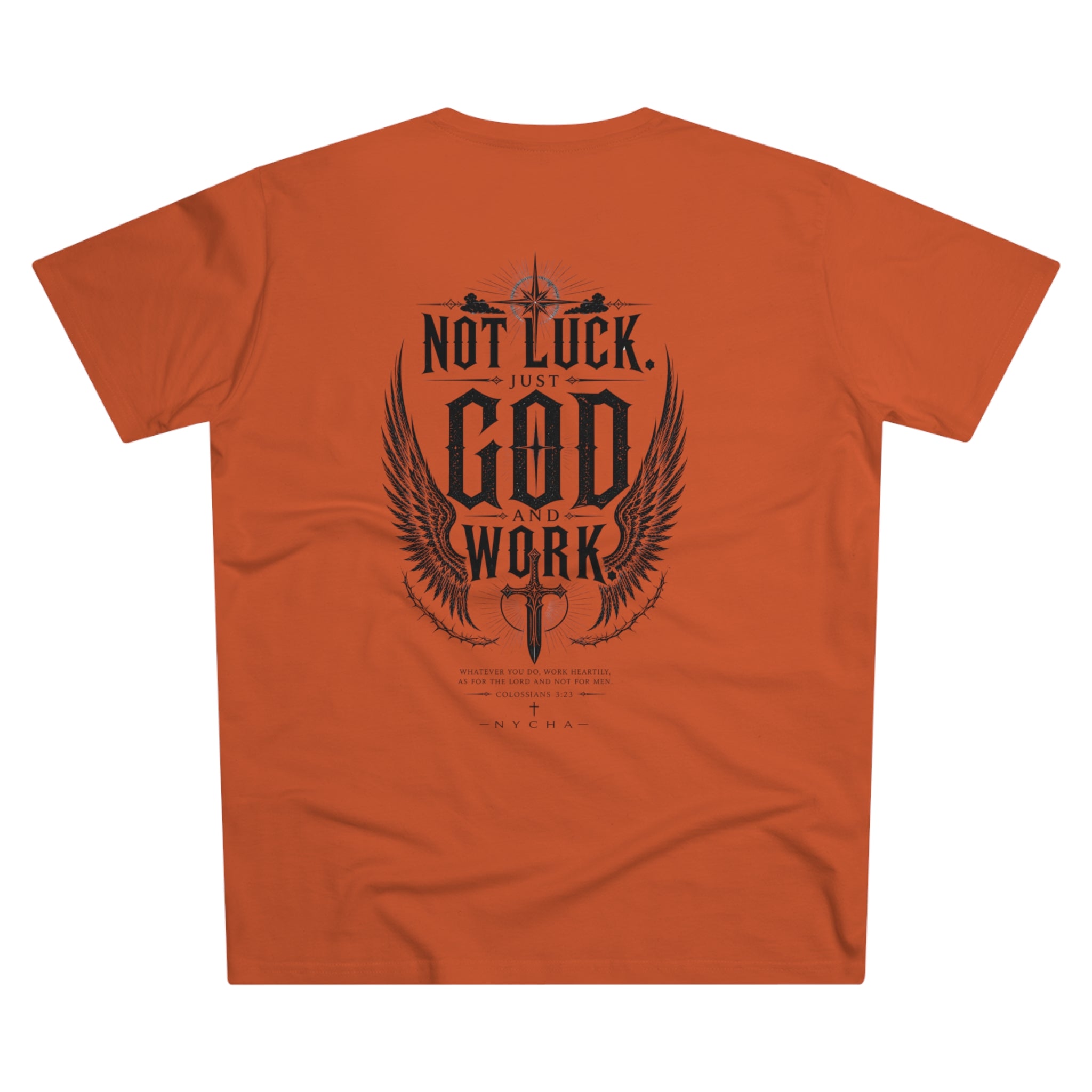 NYCHA — “No Luck. Just Work.” Fit Tee
