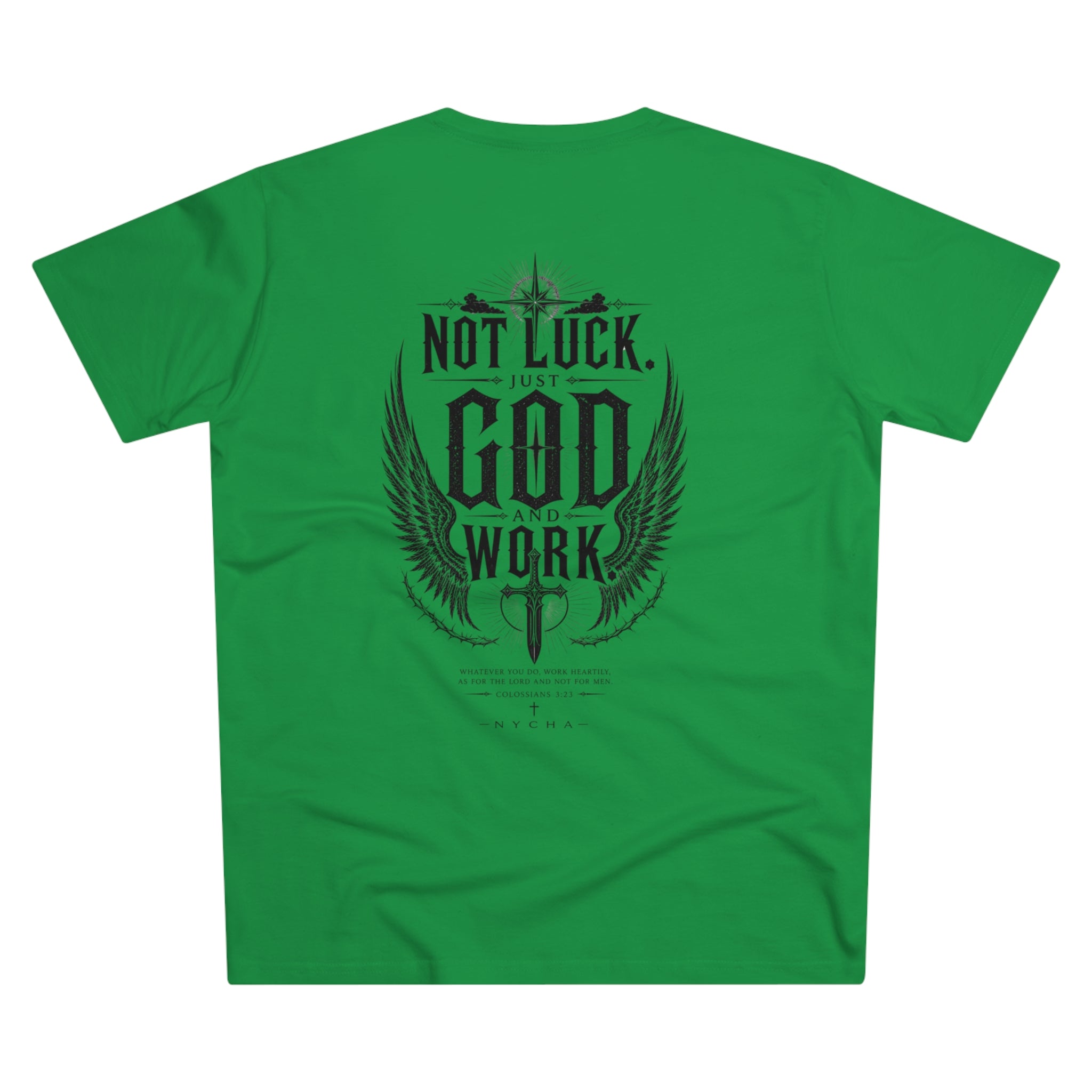 NYCHA — “No Luck. Just Work.” Fit Tee