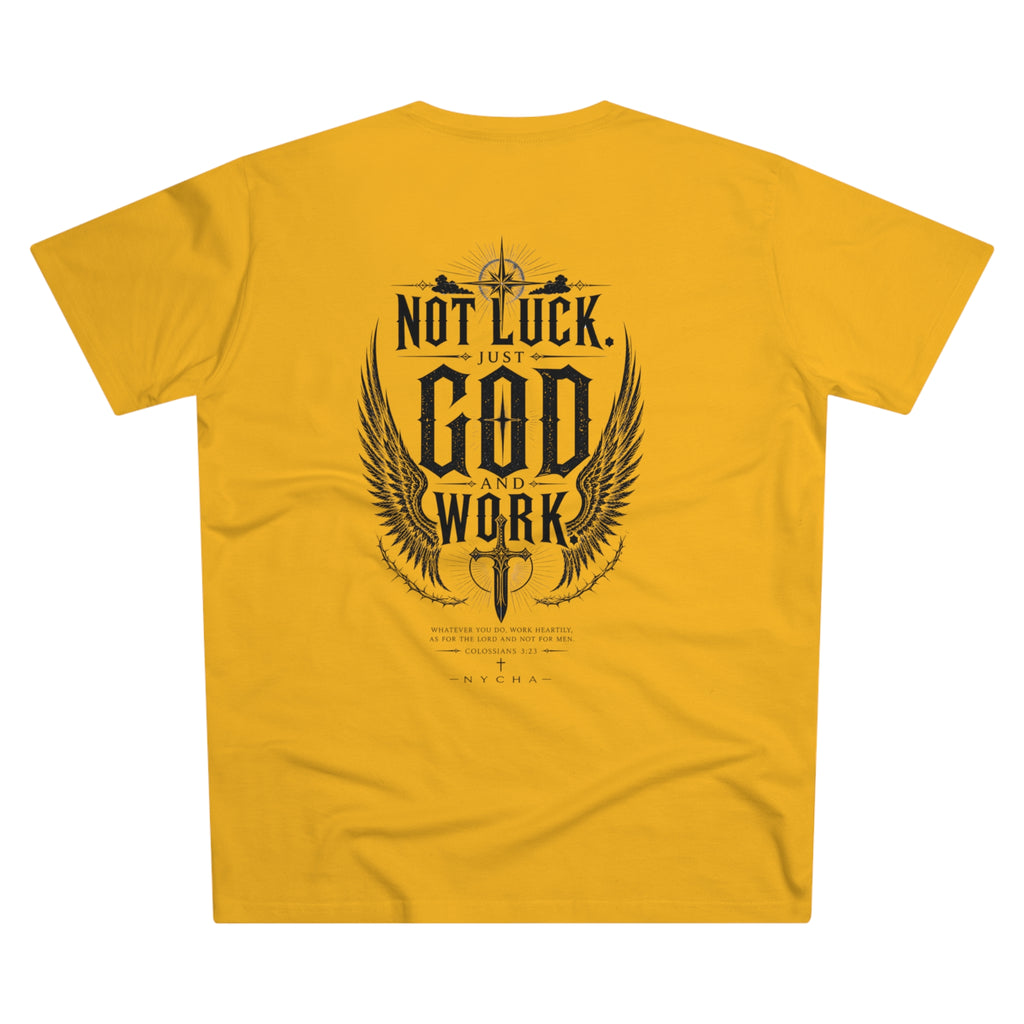 NYCHA — “No Luck. Just Work.” Fit Tee