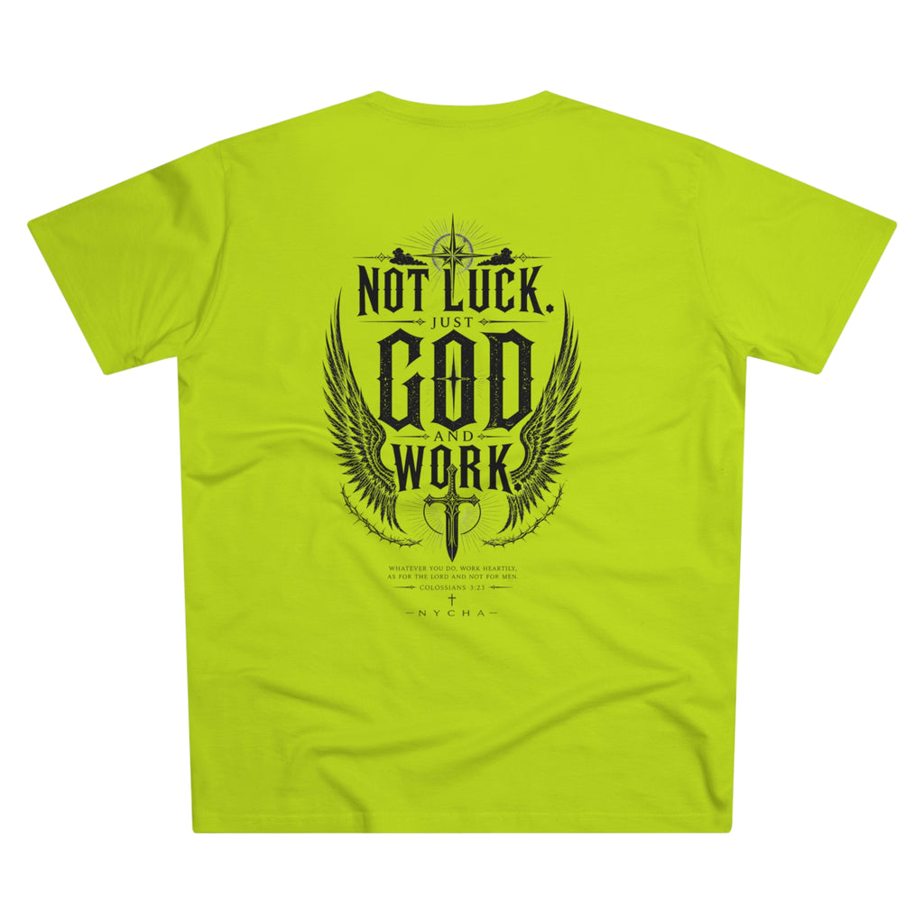 NYCHA — “No Luck. Just Work.” Fit Tee